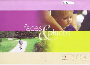 Calendar, Banyule City Council, Banyule Community Calendar 2004: faces and places, 2004_