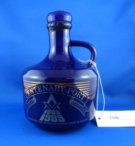 Bottle, Centenary Port, 1889-1989: to commemorate the uniting of Freemasonry in Victoria, 1889-1989