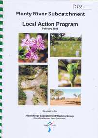 Book, Plenty River Subcatchment: Local Action Plan / Plenty River Subcatchment Working Group, 1999_02