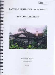 Book, Banyule Heritage Places Study, Volumes 1 and 2, 1999_07