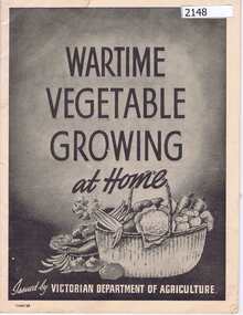 Book, Government Printer, Wartime vegetable growing at home, 1941_