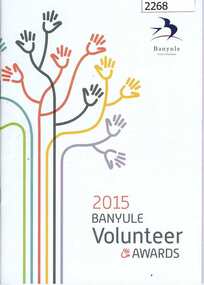 Booklet, Banyule City Council, Banyule Volunteer Awards 2015, 13/10/2015