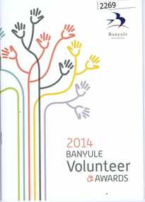 Booklet, Banyule City Council, Banyule Volunteer Awards 2014, 2014_