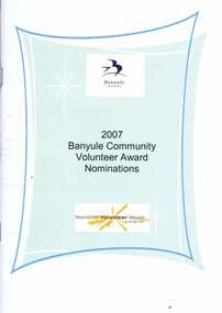 Booklet, Banyule City Council, Banyule Volunteer Awards 2007, 17/05/2007