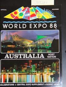 Book, Sydney G. Hughes, World Expo 88: Australia Host Nation, 1988_