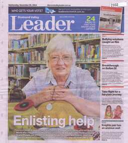 Newspaper clipping, Diamond Valley Leader, Enlisting help: stories honour Anzacs; with Yarra Plenty Regional Library flyer advertising Discover your Anzac story program, 26/11/2014