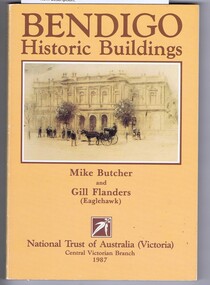 Book, National Trust of Australia (Victoria) et al, Bendigo historic buildings, 1987_