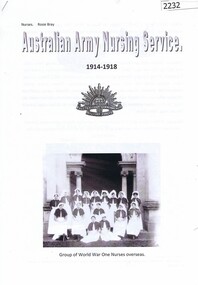 Article, Rosie Bray, Australian Army Nursing Service 1914-1918 / by Rosie Bray, 1914-1918