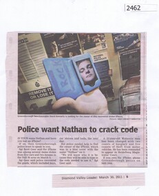 Newspaper clipping, Police want Nathan to crack code, 30/03/2011