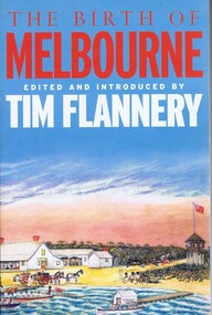 Book, Text Publishing, The Birth of Melbourne, 1835o
