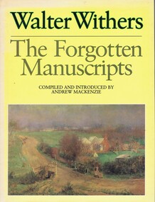 Book, Mannagum Press, Walter Withers: the forgotten manuscripts, 1987_
