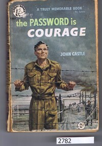 Book, John Castle, The Password is courage, 1956_
