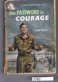 Book, John Castle, The Password is courage, 1956_