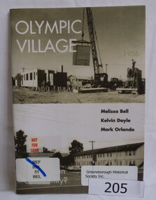 Booklet, Olympic Village: a forgotten community? / Melissa Bell, Kelvin Doyle and Mark Orlando, 1995_