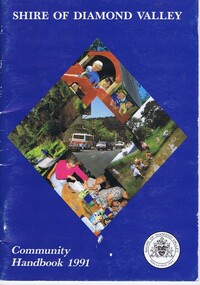 Book, Shire of Diamond Valley, Shire of Diamond Valley Community Handbook 1991, 1991_