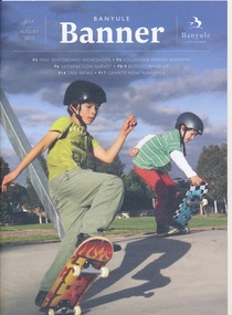Magazine, Banyule City Council, Banyule Banner July/August 2013, 2013_07
