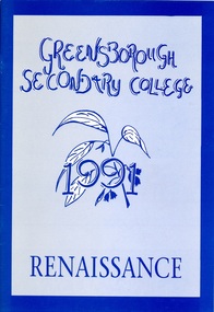 School Magazine, Renaissance 1991: Greensborough Secondary College. Yearbook, 1991_
