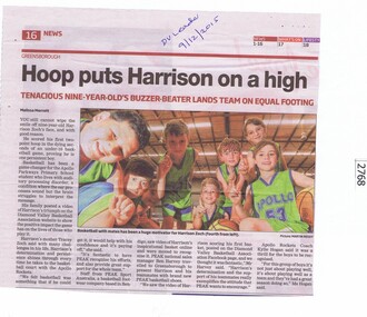 Newspaper Clipping, Hoop puts Harrison on a high [Apollo Parkways Primary AP5184], 09/12/2015