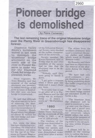 Newspaper clipping, Fiona Cameron, Pioneer bridge is demolished, by Fiona Cameron, 1974_