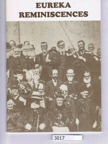 Book, Ballarat Heritage Services, Eureka reminiscences / Ballarat Heritage Services, 1998_