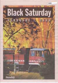 Newspaper, Herald Sun, Herald Sun: Black Saturday Edition 15/02/2009, 15/02/2009