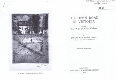 Article, Book, Robert Henderson Croll et al, The Open Road in Victoria: One day walks: St Helena, 1928_