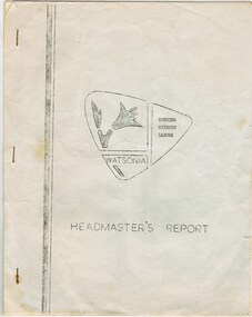 Report, Headmaster's Report 1966; Watsonia High School WaHIGH, 1966