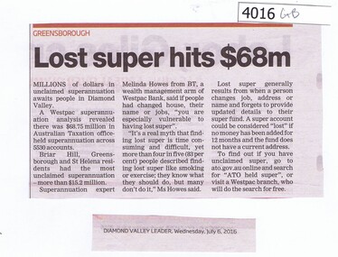 Newspaper Clipping, Diamond Valley Leader, Lost super hits $68m, 06/07/2016