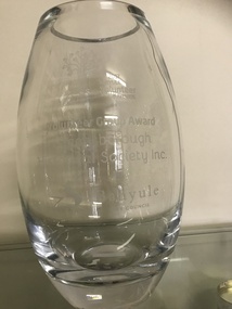 Vase, Volunteer Group Award: Greensborough Historical Society Inc, 10/05/2017