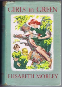 Book, Elisabeth Morley, Girls in green, by Elisabeth Morley, 1949_