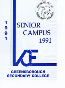Pamphlet, Greensborough Secondary College Senior Campus 1991 [Gr8750], 1991_