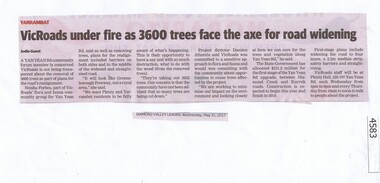 Newspaper Clipping, Diamond Valley Leader, VicRoads under fire as 3600 trees face the axe for road widening, 31/05/2017