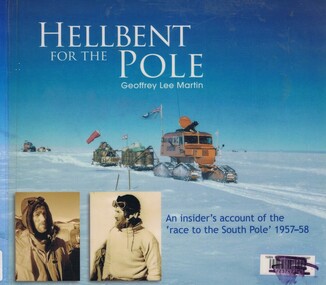 Book, Geoffrey Lee Martin, Hellbent for the Pole: by Geoffrey Lee Martin, 2007_