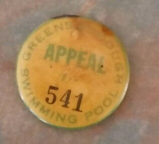 Decorative object - Badge, Greensborough Swimming Pool Appeal, 1961c