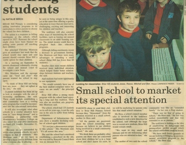 Newspaper Clipping - Digital Image, Small school to market its special attention - Briar Hill Primary School BH4341, 09/09/2002
