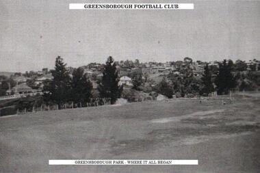 Photograph - Digital Image, Old Greensborough Oval, Greensborough Football Club, 1937_