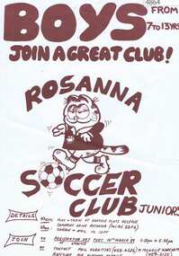 Leaflet, Boys from 7 to 13 years: join a great club! Rosanna Soccer Club Juniors, 1989_