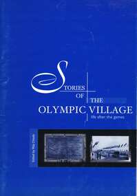 Booklet, Rita Chiodo, Stories of the Olympic Village: life after the games, ed. by Rita Chiodo, 1956-1999
