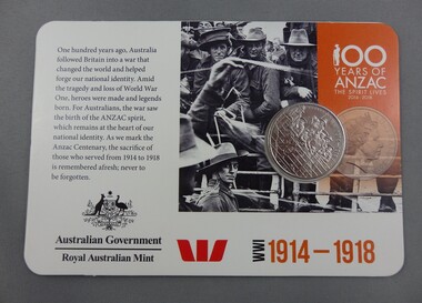 Medallion, Royal Australian Mint, 100 years of Anzac: WW1 1914-1918, 1914-2014