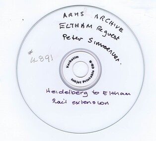 CD-ROM, Australian Railways Historical Society, Heidelberg to Eltham Railway: ARHS Archive, 30/01/2018