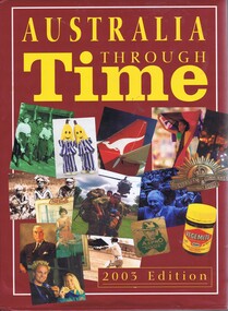 Book, Random House Australia Pty Ltd, Australia through time.  2003 {11th] ed, 2003_