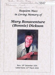 Pamphlet and document, Mary Bonaventure (Bonnie) Dickson: Requiem Mass, 22/03/2018