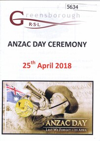 Booklet, and document, ANZAC Day ceremony:Greensborough RSL, 25th April 2018, 25/04/2018