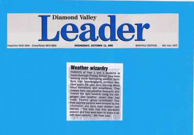 Newspaper Clipping - Digital Image, Weather wizardry [Greensborough Primary School Gr2062], 05/10/2005