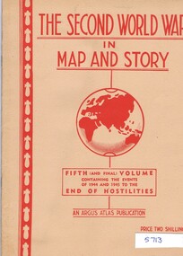 Book, Neville Smith, The Second World War in map and story, Vol. 5, ed. by Neville Smith, 1945_