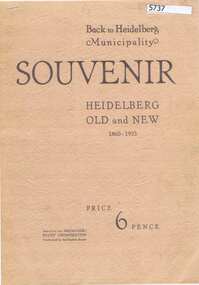 Booklet, Heidelberg Relief Organisation, Back to Heidelberg Municipality souvenir: Heidelberg old and new, 1860-1933, 1933_