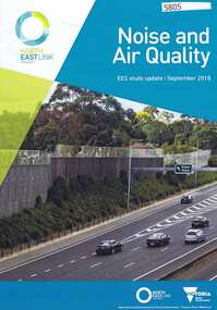 Pamphlet, Victorian Government, Noise and air quality: ESS Study Update, 2018_09