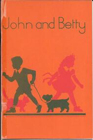 Booklet, John and Betty: the earliest reader for the little ones, 1951_