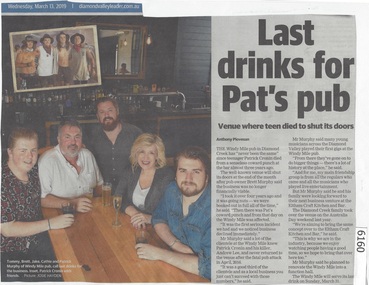 Newspaper Clipping, Diamond Valley Leader, Last drinks for Pat's pub, 13/03/2019