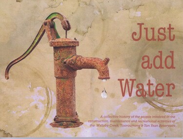Book, Friends of Toorourrong Inc, Just add water, 2019_